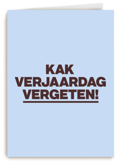 &C Kak verjaardag vergeten