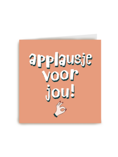 complimentkaart applausje voor jou oranje