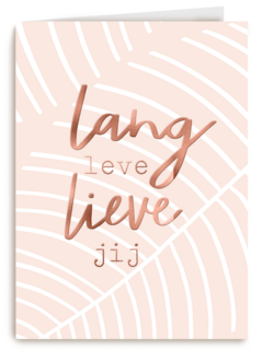 lang leve lieve jij met palmblad patroon