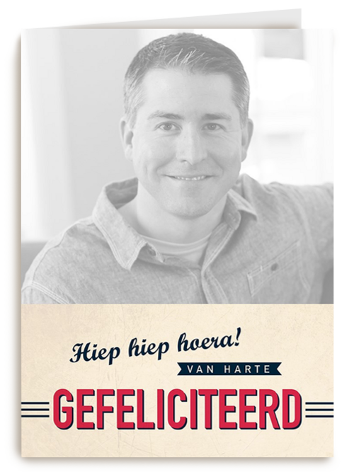 fotokaart hiep hiep hoera van harte gefeliciteerd