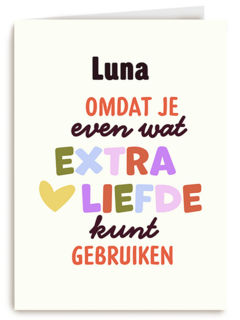 Sterkte Extra Liefde Kunt Gebruiken