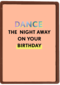 Verjaardagskaart man vrouw Dance the night away on your birthday