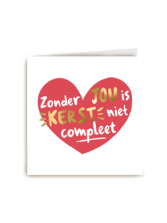 kerstkaart hip zonder jou is kerst niet compleet
