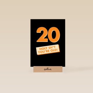 verjaardagskaart man 20 holy shit you are old