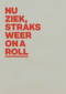 Straks weer on a roll AndC