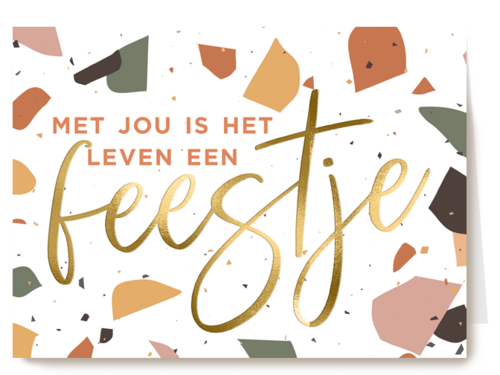 Verjaardagskaart met jou is het leven een feestje