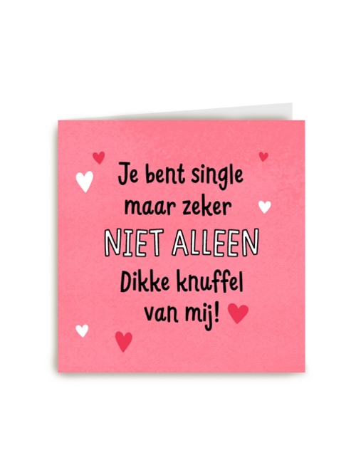 Je bent single maar zeker niet alleen