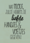 wat mooi jullie hebben de liefde handjes en voetjes gegeven