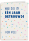 You did it 1 jaar getrouwd