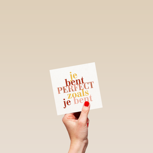 vriendschapskaart je bent perfect zoals je bent powervrouw