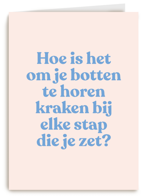 verjaardag kaart grappig je botten horen kraken