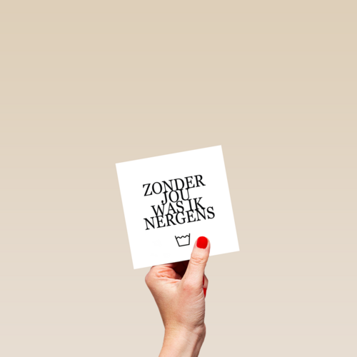 zonder jou was ik nergens