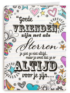 goede vrienden zijn net sterren