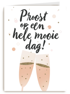 Trouwdagkaart Proost op een hele mooie dag