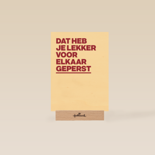 &C Dat heb je lekker voor elkaar geperst