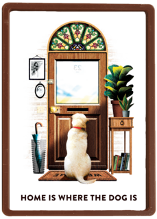 Home is where the dog is