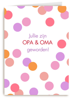 jullie zijn opa en oma geworden