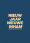 verjaardagskaart man grappig nieuw jaar nieuwe inham