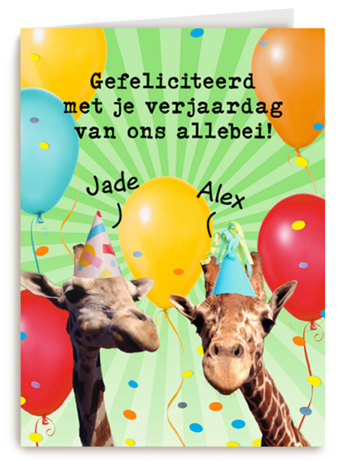 Gefeliciteerd met je verjaardag van ons allebei