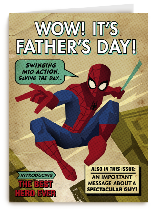 Wow its fathers day Spiderman
