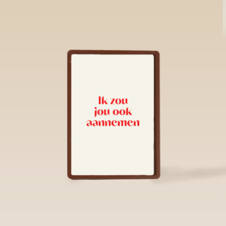 andC ik zou jou ook aannemen