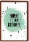 hooray hooray its your birthday