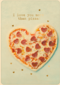 vriendschap kaart klassiek i love you more than pizza