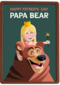 Happy fathers day papa bear