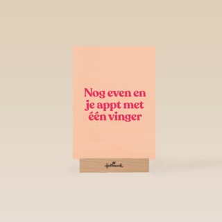 verjaardagkaart andc nog even en je appt met 1 vinger