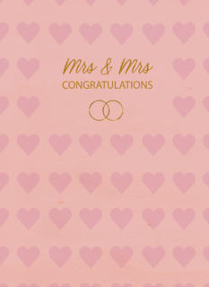 Mrs Mrs congratulations hearts