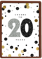 Verjaardagskaart leeftijden Cheers to 20 years wit en goud