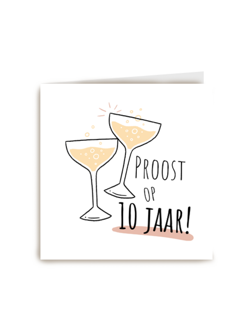 Proost op 10 jaar huwelijksjubileum