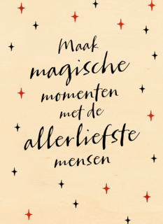 Kerstkaart Maak magische momenten met de allerliefste mensen