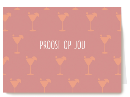 gefeliciteerd kaart vrouw proost op jou