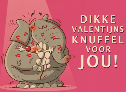 valentijnkaart dikke valentijnsknuffel voor jou