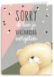 forever friends sorry ik ben je verjaardag vergeten