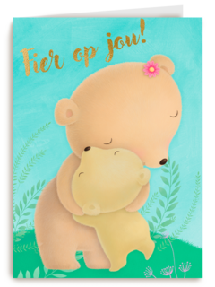 fier op jou met knuffelende beren