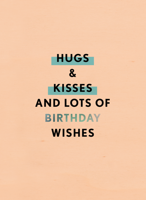 Verjaardagskaart vrouw Hugs kisses and lots of birthday wishes