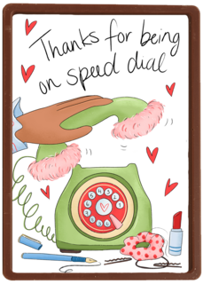 Thanks for being on speed dial