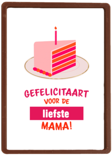 gefelicitaart voor de liefste mama
