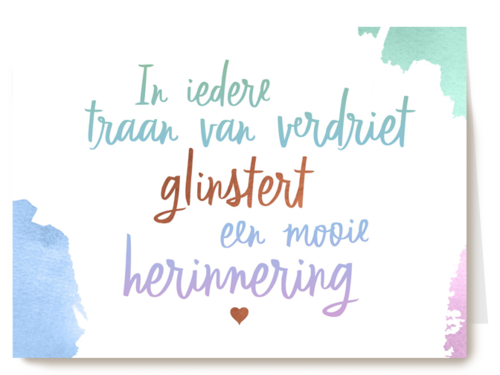 in iedere traan van verdriet