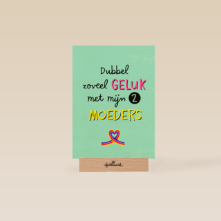 dubbel zo veel geluk met mijn moeder