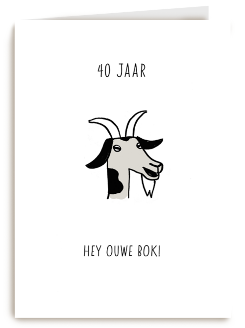 Verjaardagskaart man 40 Hee ouwe bok