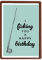 i fishing you a happy birthday