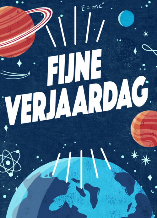 Verjaardagskaart fijne verjaardag ruimte planeet