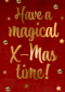 kerstkaart have a magical xmas time