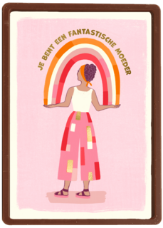 Je bent een geweldige moeder