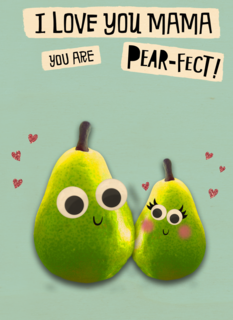 moederdag kaart mama you are pear fect