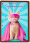 moederdag kaart grappig for a real superwoman kat