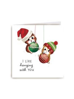 kerstkaart i like hanging with you